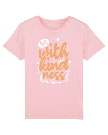 Act with Kindness Cotton Pink