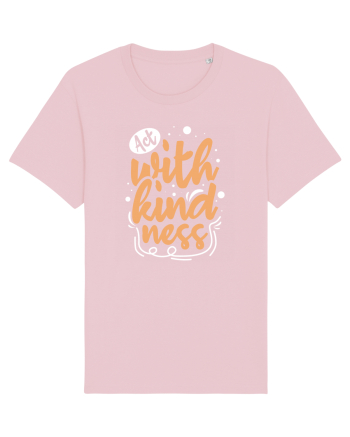 Act with Kindness Cotton Pink