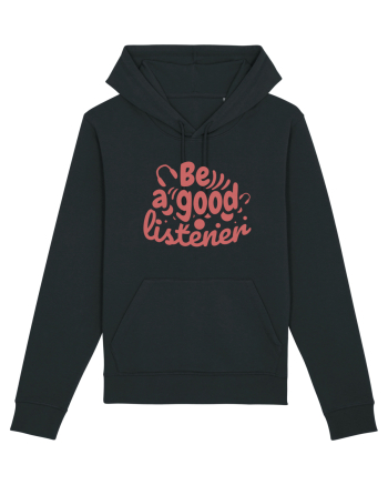 Be a Good Listener Black