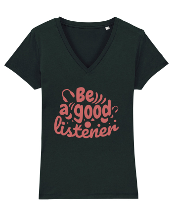 Be a Good Listener Black