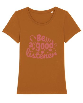 Be a Good Listener Roasted Orange