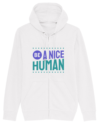 Be a Nice Human White