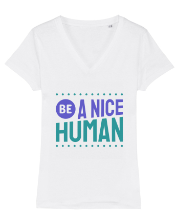 Be a Nice Human White