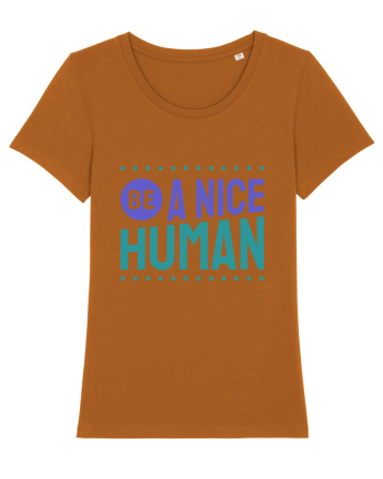 Be a Nice Human Roasted Orange