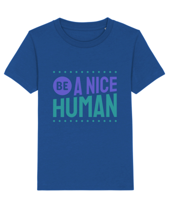 Be a Nice Human Majorelle Blue