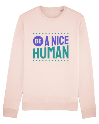 Be a Nice Human Candy Pink