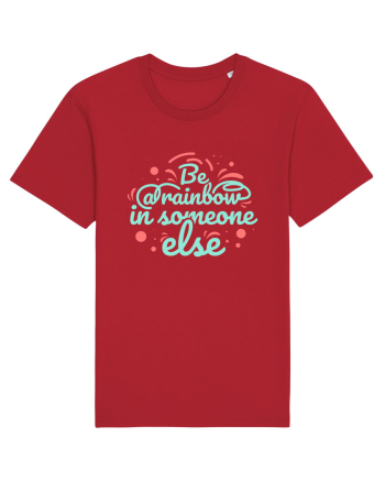 Be a Rainbow in Someone Else Red