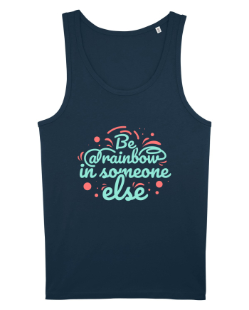 Be a Rainbow in Someone Else Navy