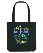 Be Kind and Shine Sacoșă textilă