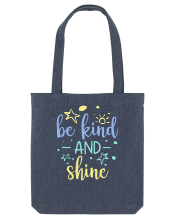 Be Kind and Shine Midnight Blue