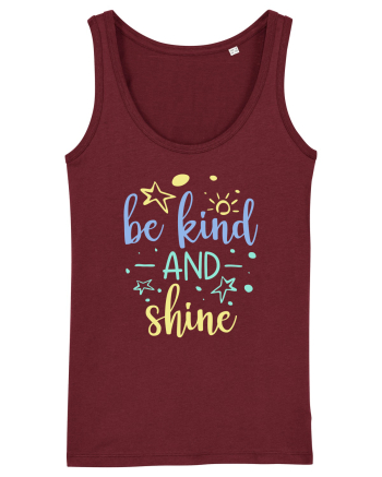 Be Kind and Shine Burgundy