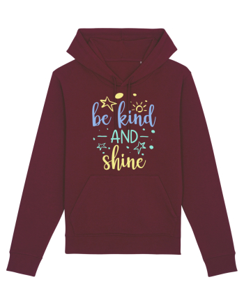 Be Kind and Shine Burgundy