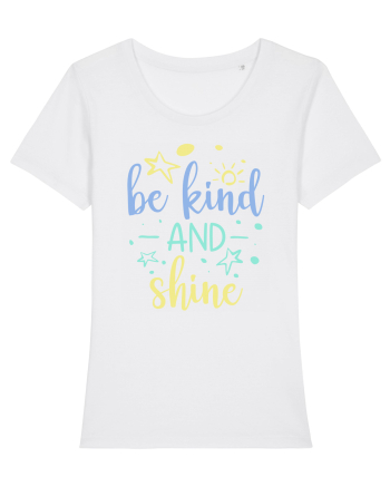 Be Kind and Shine White