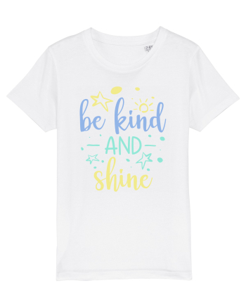 Be Kind and Shine White