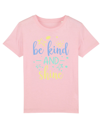 Be Kind and Shine Cotton Pink