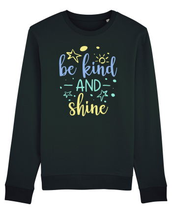Be Kind and Shine Black
