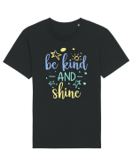 Be Kind and Shine Tricou mânecă scurtă Unisex Rocker