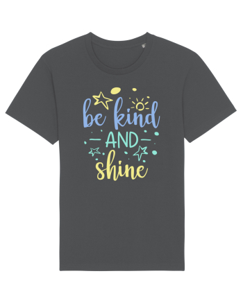 Be Kind and Shine Anthracite