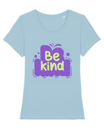 Be Kind Sky Blue