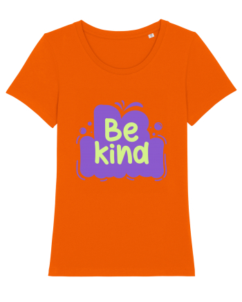 Be Kind Bright Orange