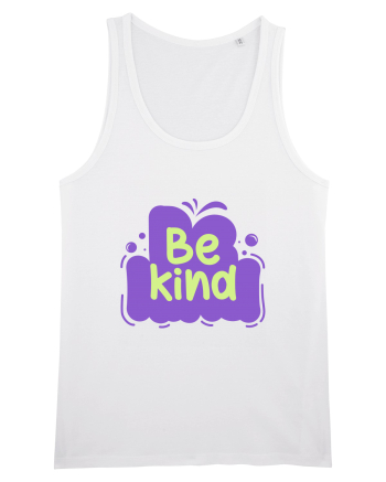 Be Kind White