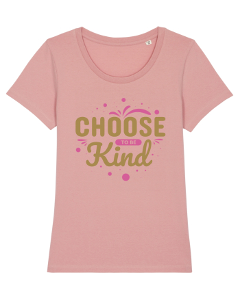 Choose Kind Canyon Pink