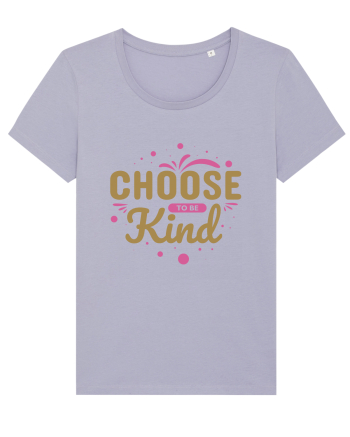 Choose Kind Lavender