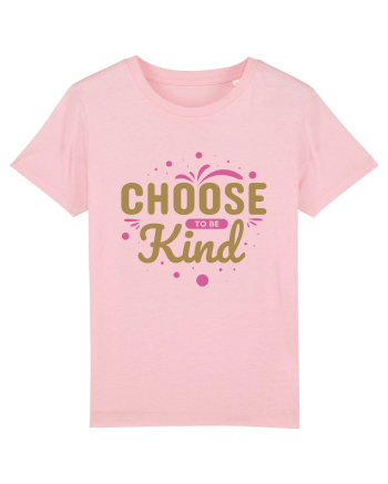 Choose Kind Cotton Pink