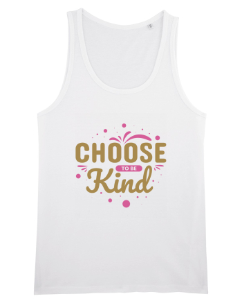Choose Kind White
