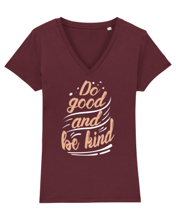 Do Good and Be Kind Burgundy