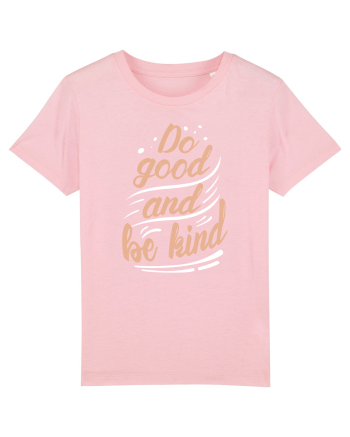 Do Good and Be Kind Cotton Pink