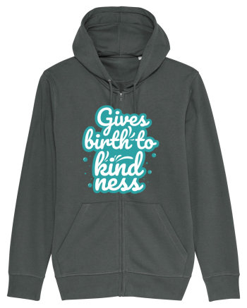 Gives Birth to Kindness Anthracite