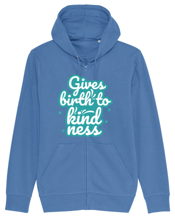 Gives Birth to Kindness Bright Blue