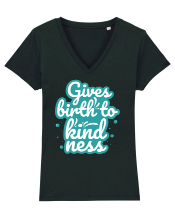 Gives Birth to Kindness Black