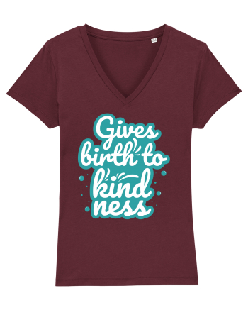 Gives Birth to Kindness Burgundy