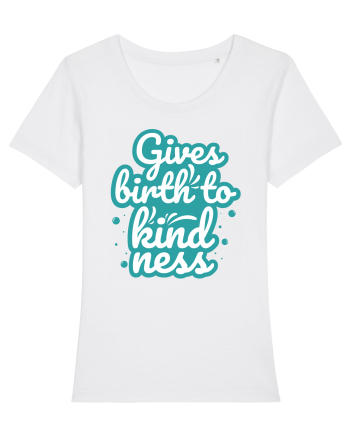 Gives Birth to Kindness White