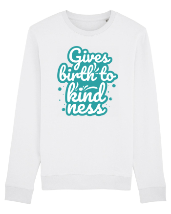 Gives Birth to Kindness White