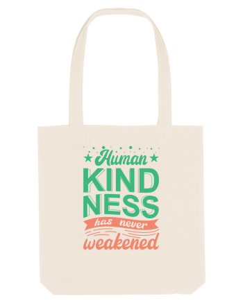 Human Kindness Natural
