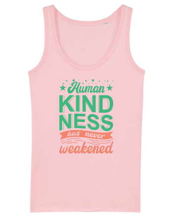 Human Kindness Cotton Pink