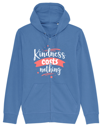 Kindness Costs Nothing Bright Blue