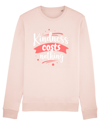 Kindness Costs Nothing Candy Pink