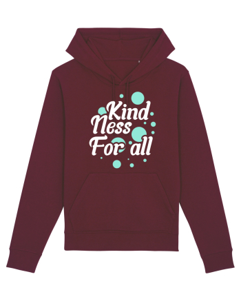 Kindness for All Burgundy