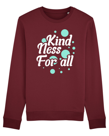 Kindness for All Burgundy