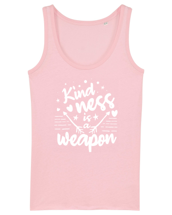 Kindness is a Weapon Cotton Pink