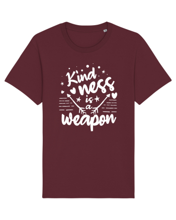 Kindness is a Weapon Burgundy