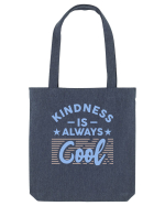 Kindness is Always Cool Sacoșă textilă