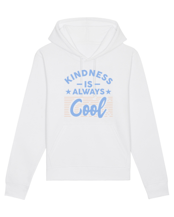 Kindness is Always Cool White