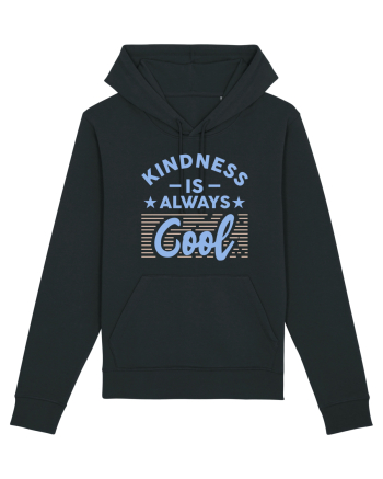 Kindness is Always Cool Black