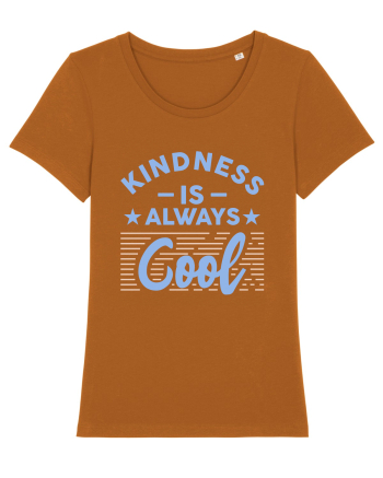 Kindness is Always Cool Roasted Orange