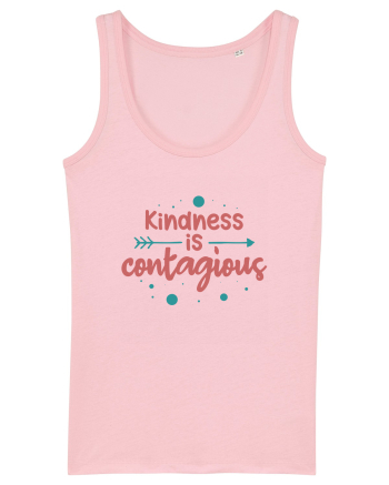 Kindness is Contagious Cotton Pink
